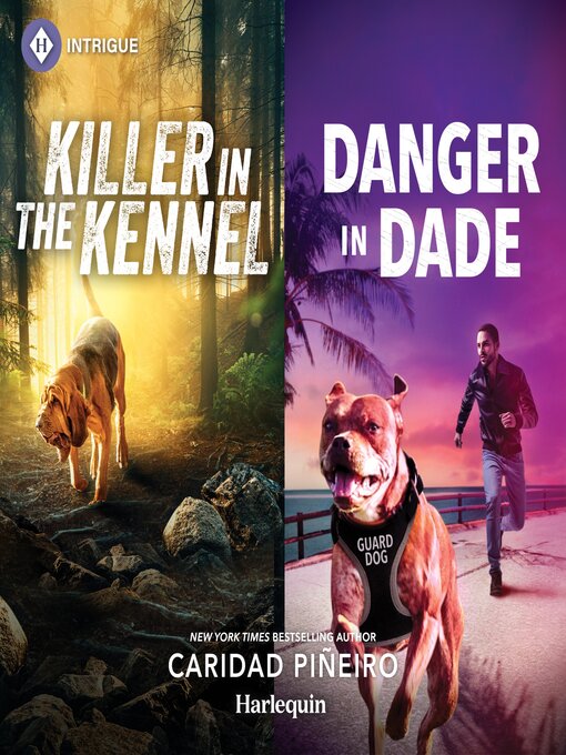 Title details for Killer in the Kennel / Danger in Dade by Caridad Piñeiro - Available
